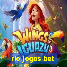 rio jogos bet